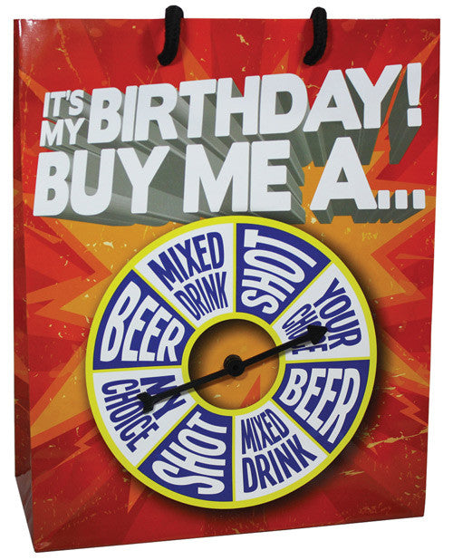 It's My Birthday Buy Me A Shot....spinner Gift Bag