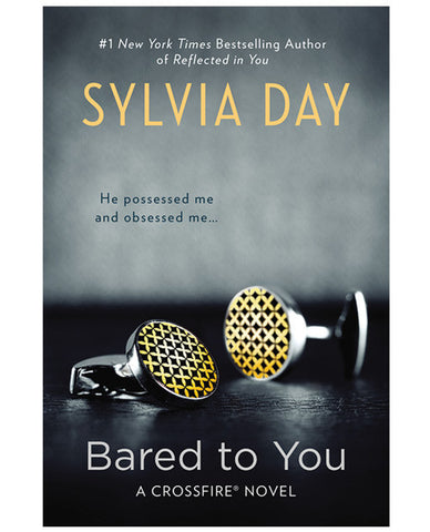 Bared To You By Sylvia Day