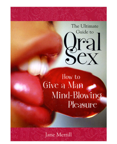 Ultimate Guide To Oral Sex Book