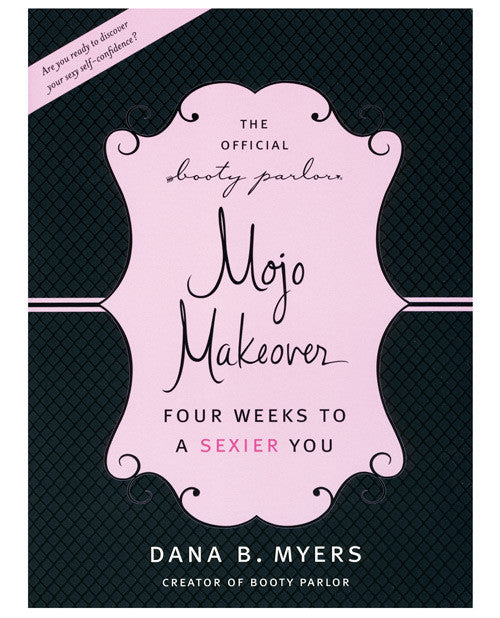 The Official Booty Parlor Mojo Make Over Book